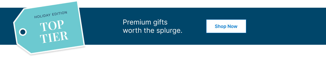 Shop Top Tier Gifting